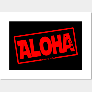 Aloha Hawai'i Nei (red) by Hawaii Nei All Day Posters and Art